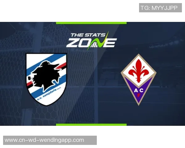 佛罗伦萨主场迎战桑普多利亚期待精彩对决与胜利的较量